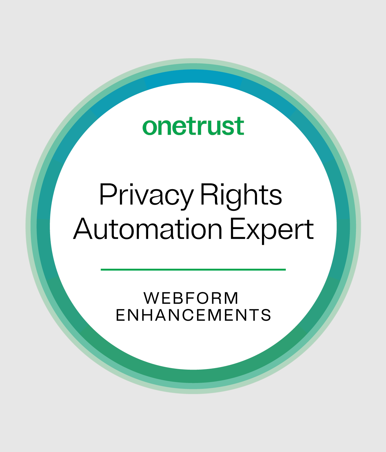Circle icon that reads "OneTrust Privacy Rights Automation Expert: Webform Enhancements"